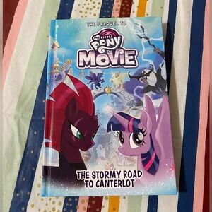 The Prequel to My‎ Little Pony The Movie​
